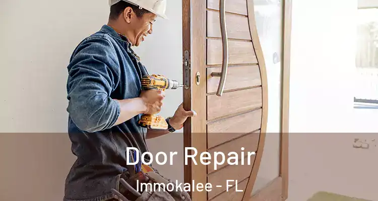  Door Repair Immokalee - FL