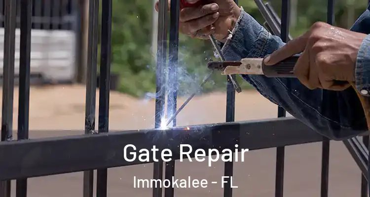  Gate Repair Immokalee - FL